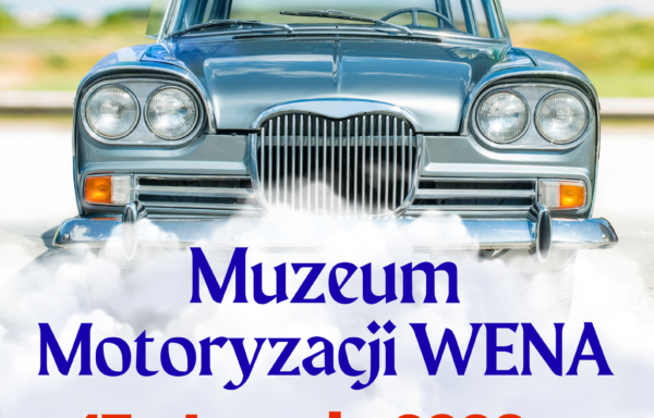 MUZEUM MOTORYZACJI WENA- OŁAWA – 17 stycznia 2026r